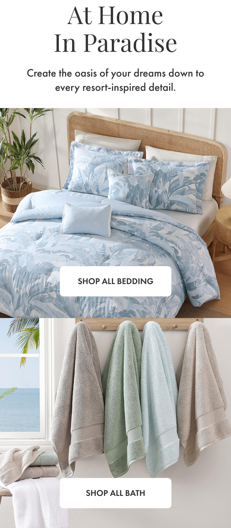 At Home In Paradise - Shop All Bedding and Shop All Bath