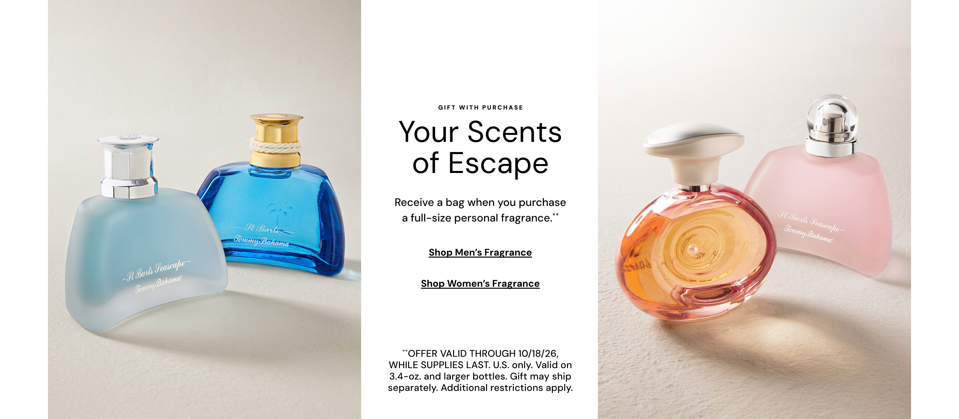Gift with Purchase. Your Scents of Escape.