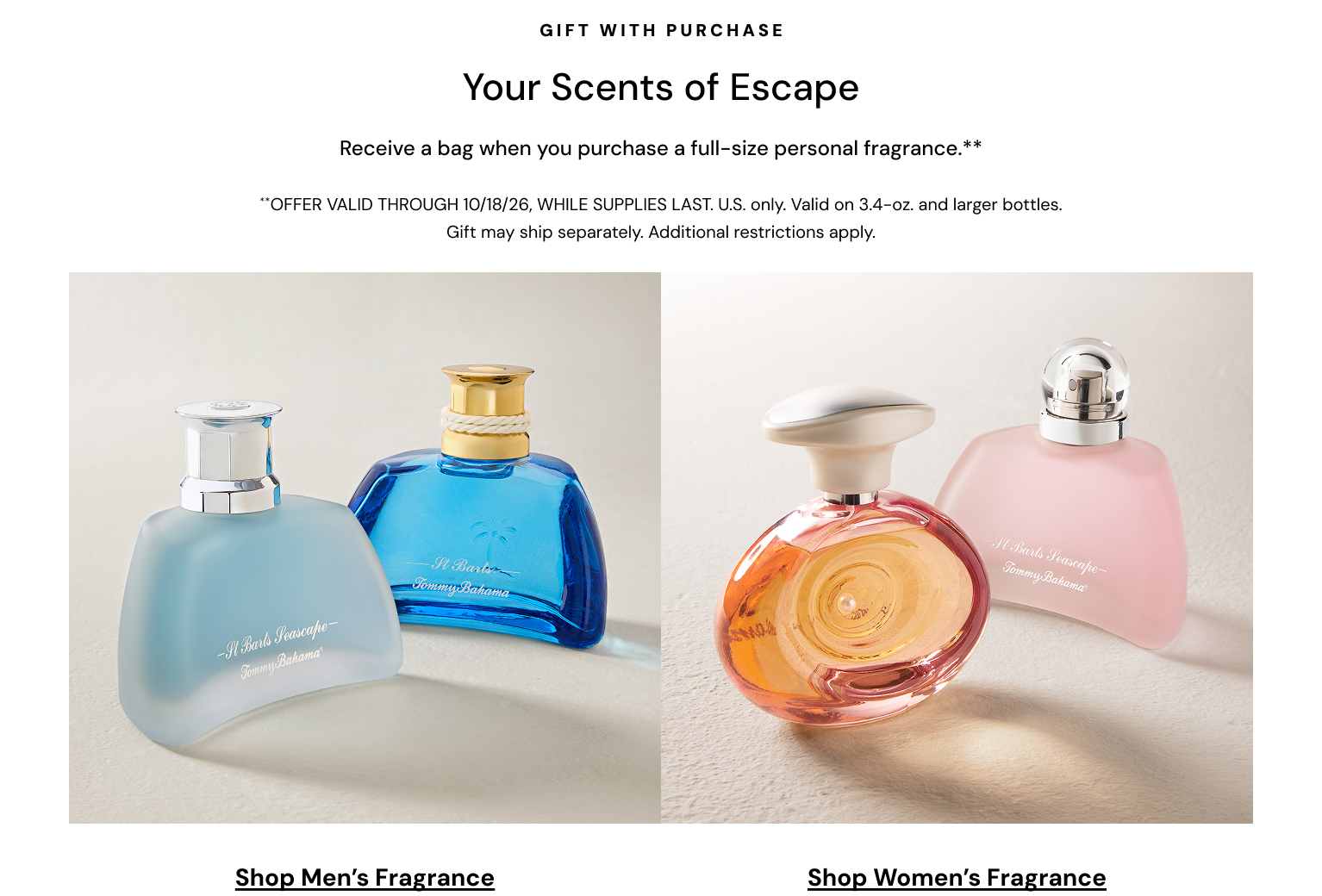 Gift with Purchase. Your Scents of Escape.