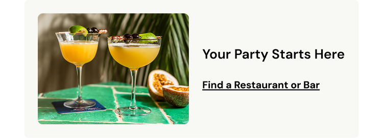 Your Party Starts Here: Find a Restaurant or Bar