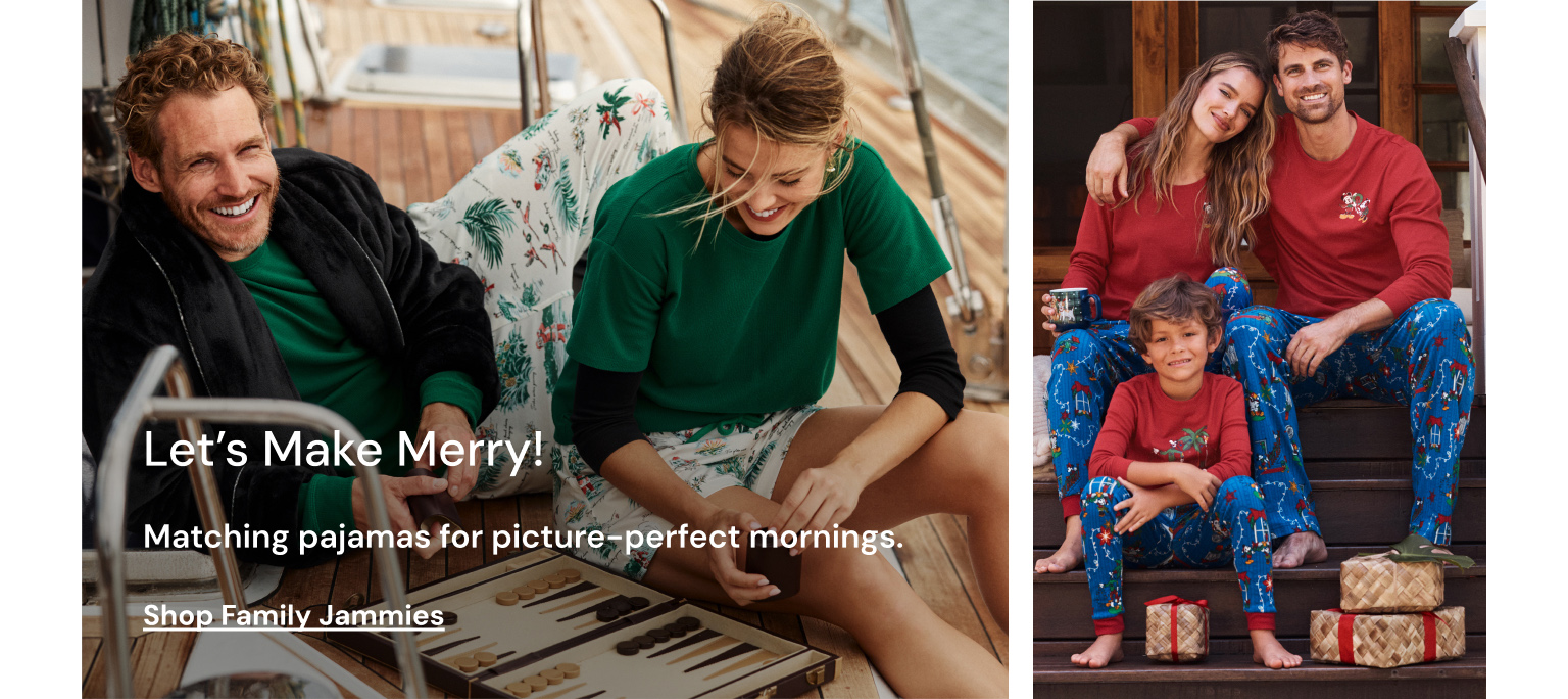Let's Make Merry! Shop Family Jammies