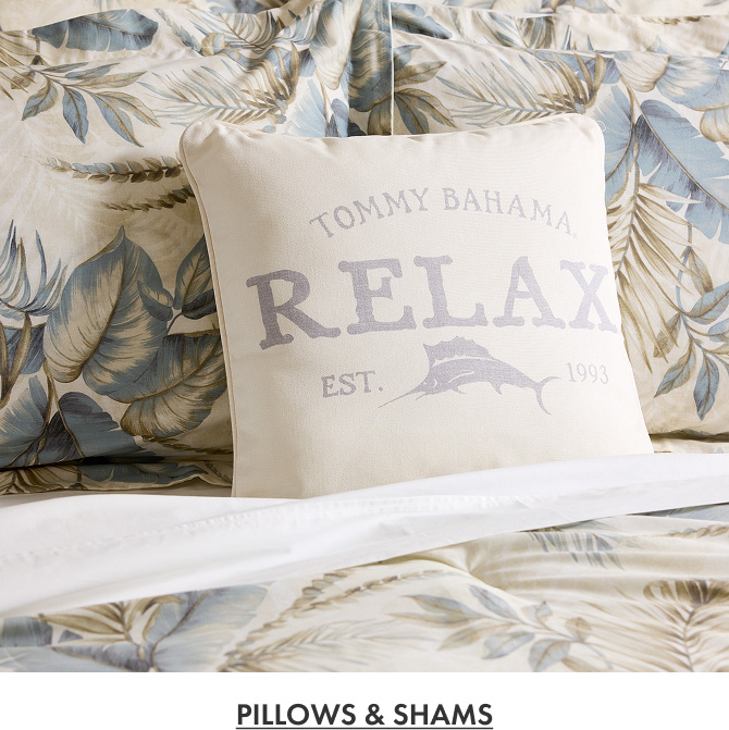 Tommy Bahama Pillows & Shams