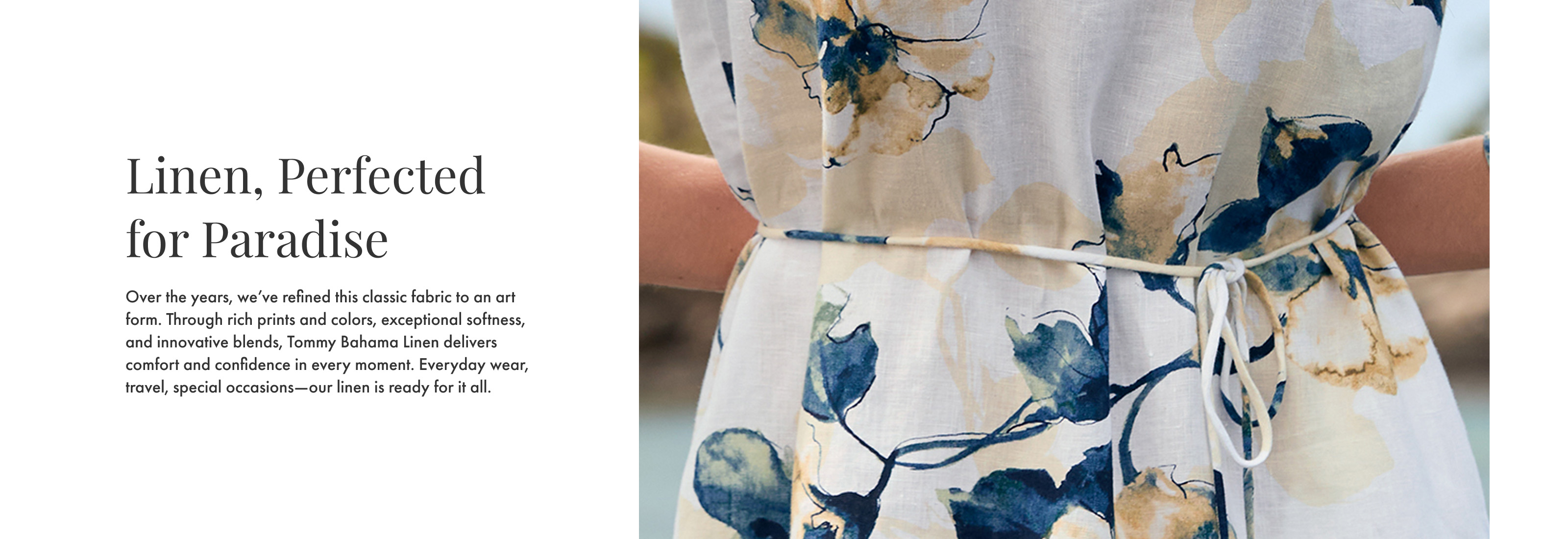 Linen, Perfected for Paradise