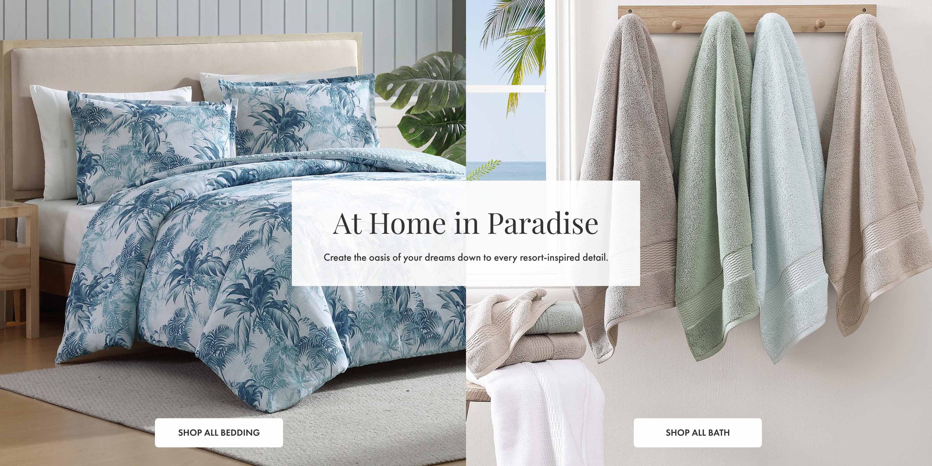 At Home In Paradise | Shop All Bedding and Shop All Bath