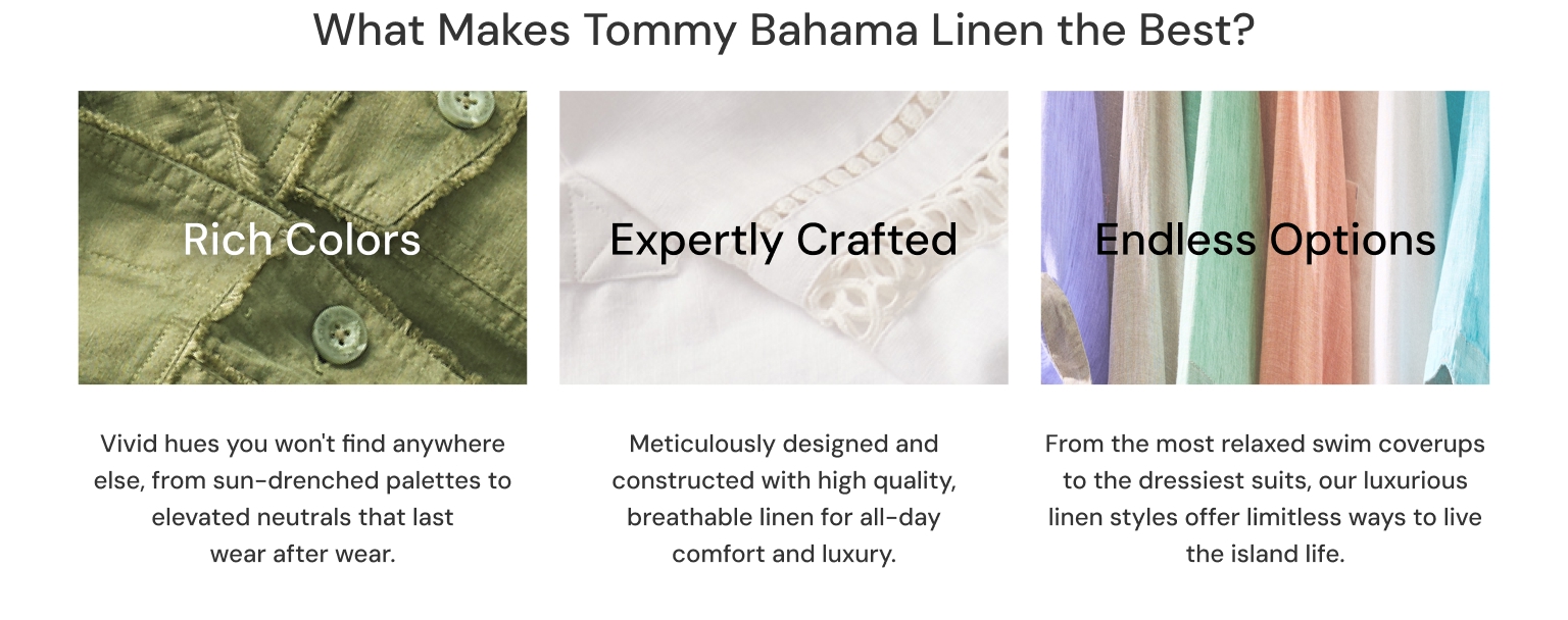 What Makes Tommy Bahama Linen the Best?