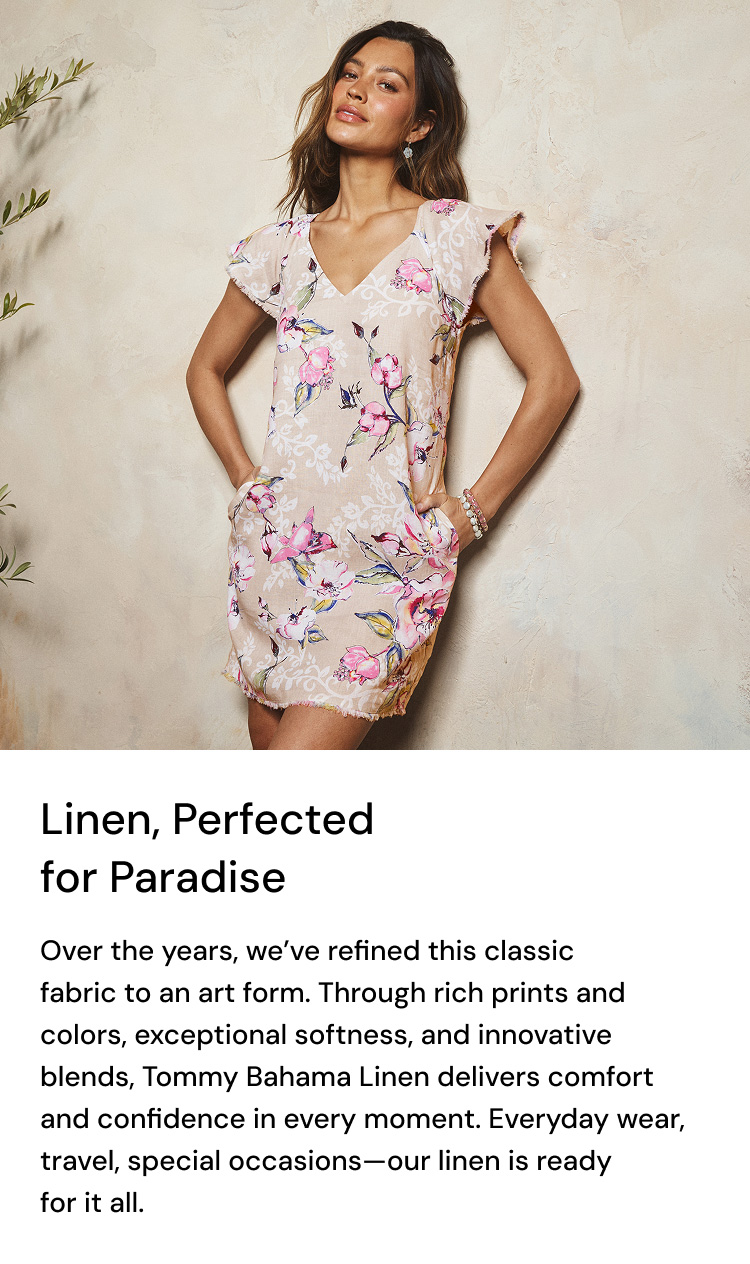 Linen, Perfected for Paradise