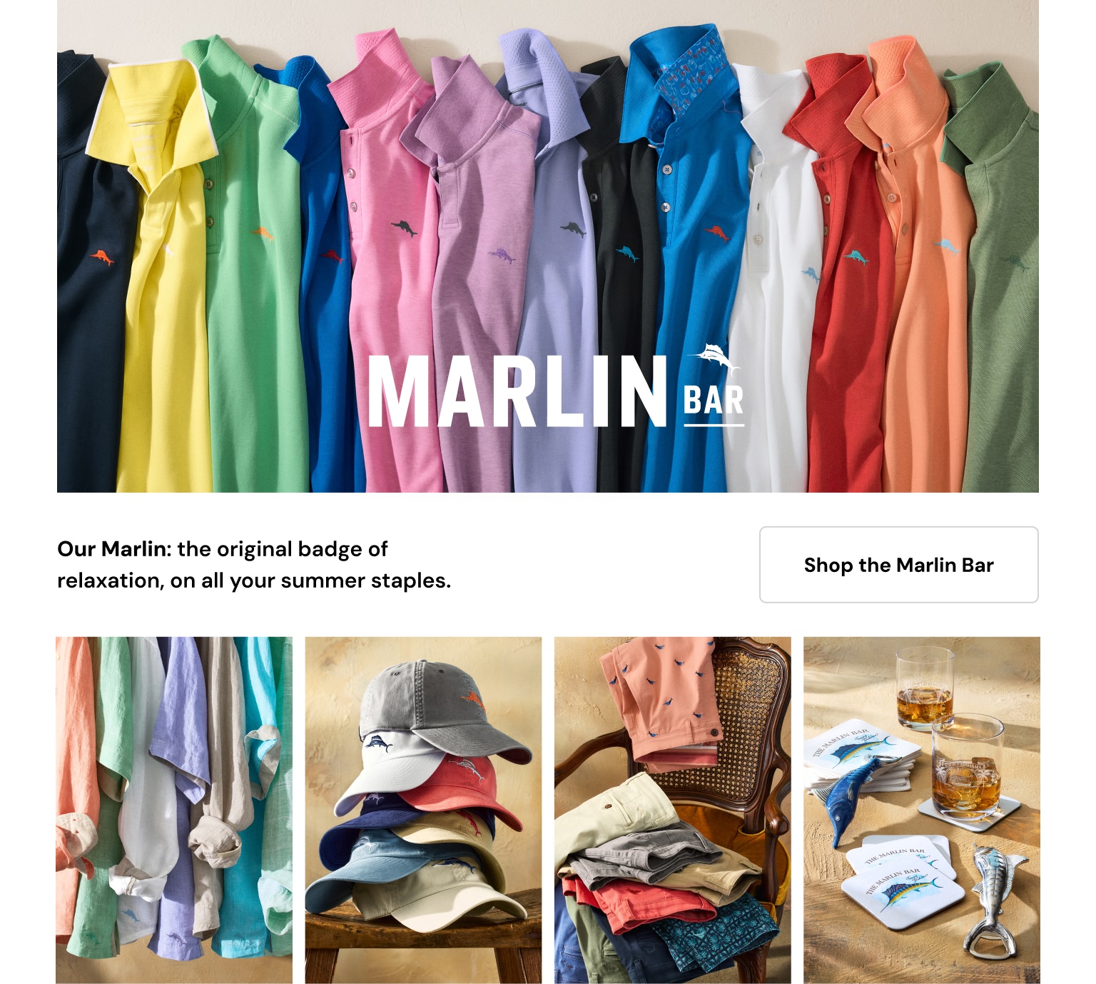 Shop the Marlin Bar Collection