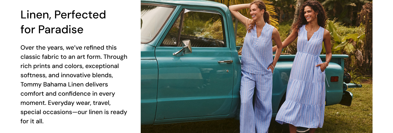 Linen, Perfected for Paradise