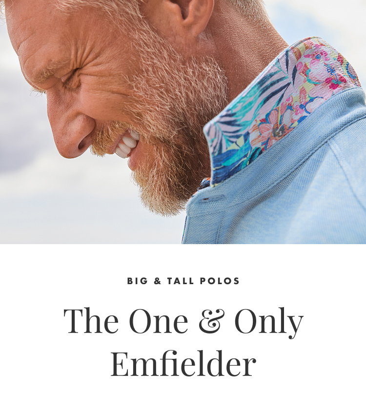 Big & Tall Polos | The One & Only Emfielder