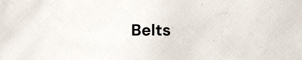 Belts