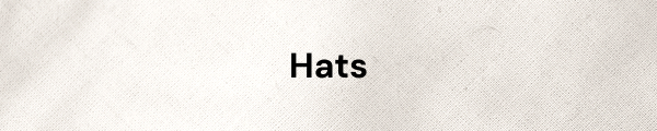 Hats