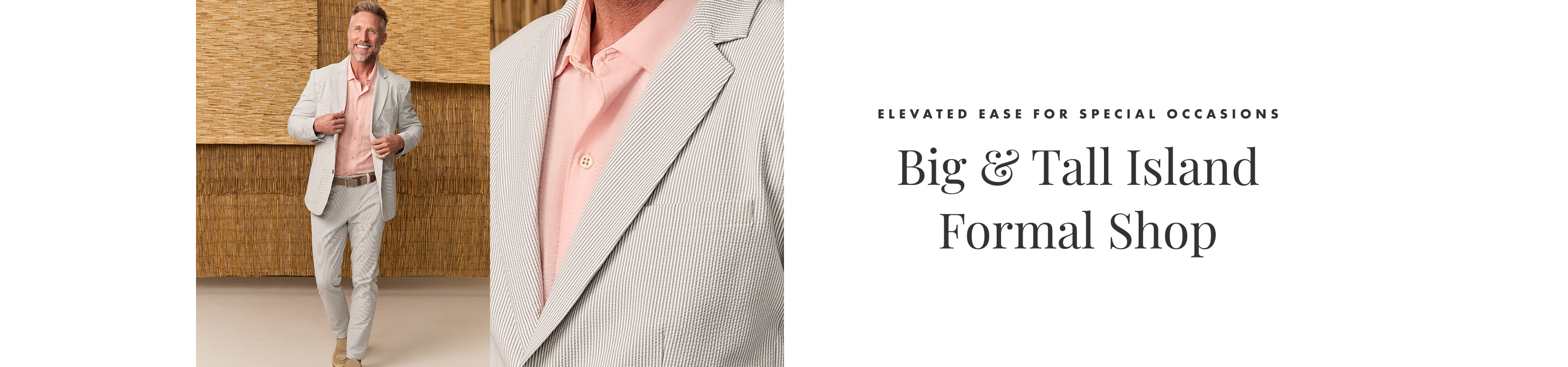 Big & Tall Island Formal Shop