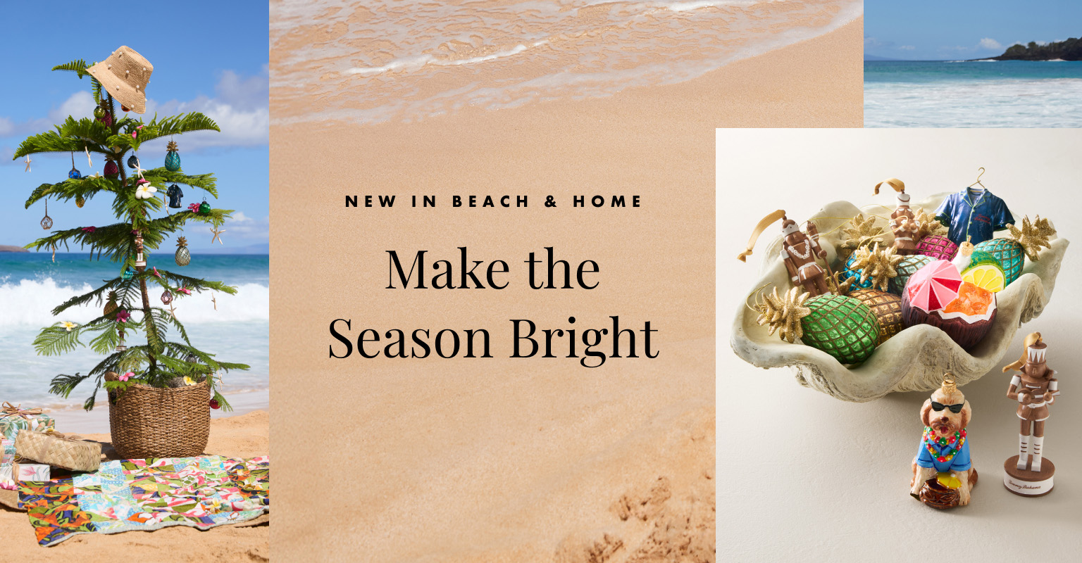 New In Beach & Home - Make The Season Bright