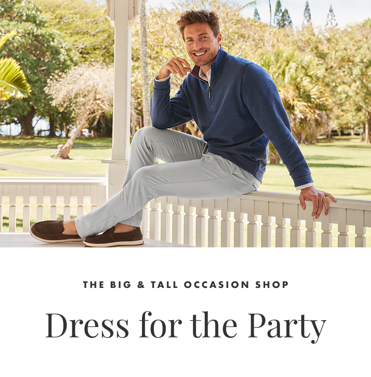 Dress For The Party | The Big & Tall Occasion Shop