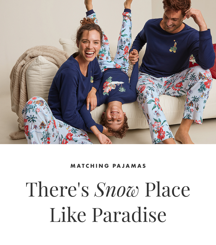 There's Snow Place Like Paradise | Matching Pajamas