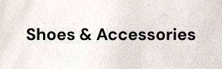 Shoes & Accessories