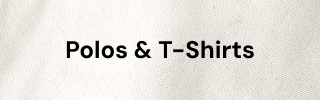 Polos & T-Shirts