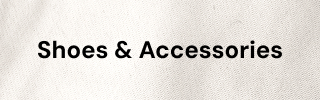 Shoes & Accessories