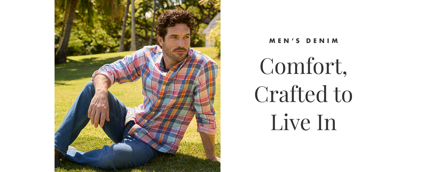 Men's Denim | Comfort, Crafted to Live In