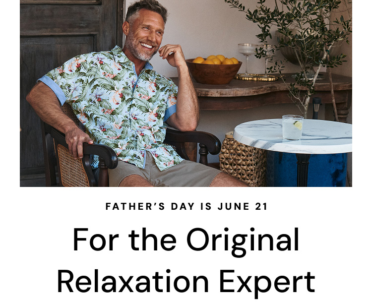 For the Original Relaxation Expert | Father's Day