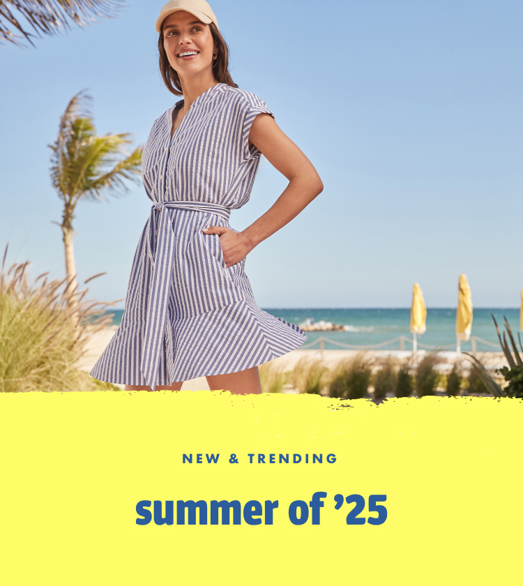 New & Trending - Summer of '25