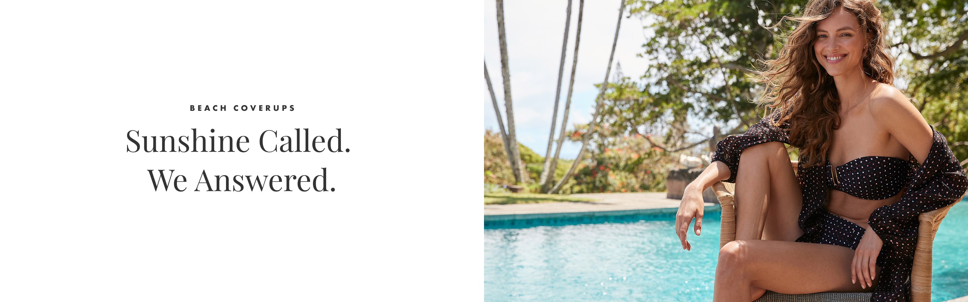 Beach Coverups - Sunshine Called. We Answered