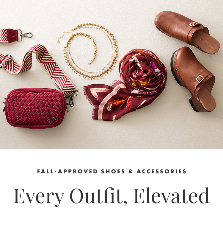 Fall-Approved Shoes & Accessories - Every Outfit, Elevated
