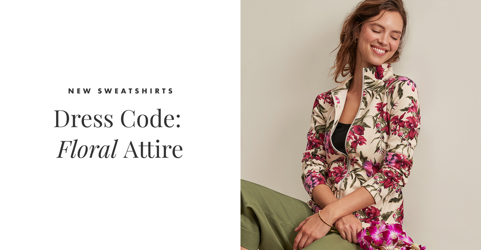 New Sweatshirts - Dress Code: Floral Attire