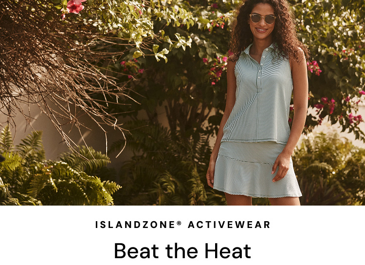 IslandZone Activewear | Beat the Heat