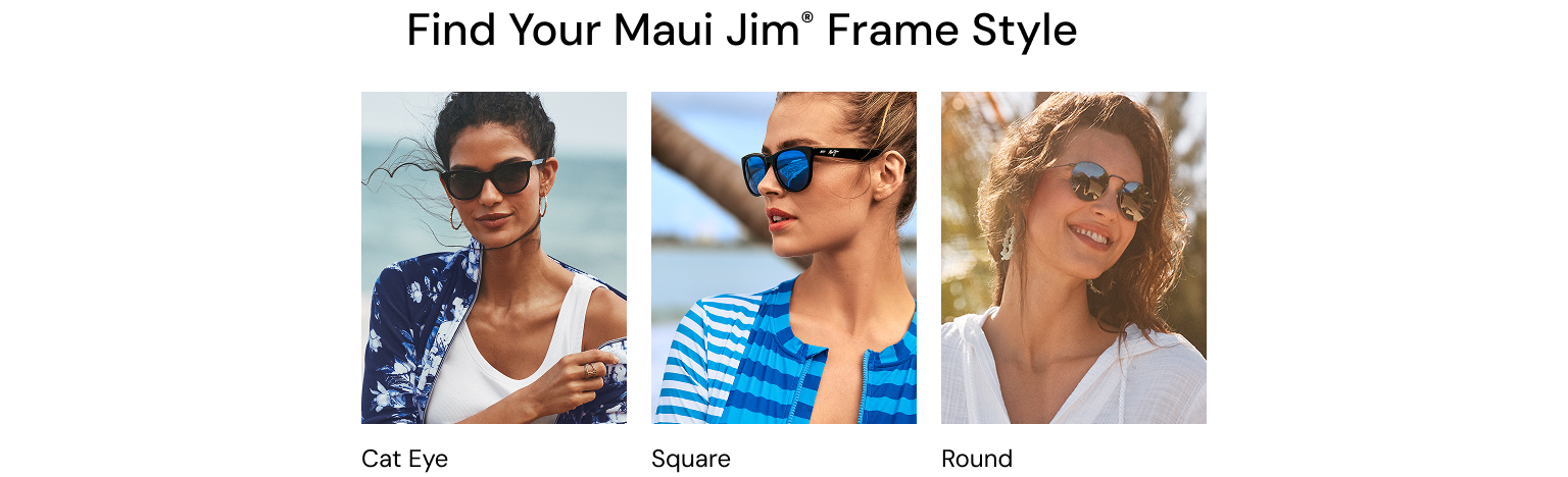 Find Your Maui Jim Frame Style