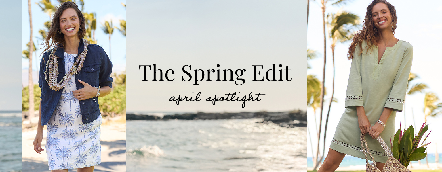 The Spring Edit - April Spotlight