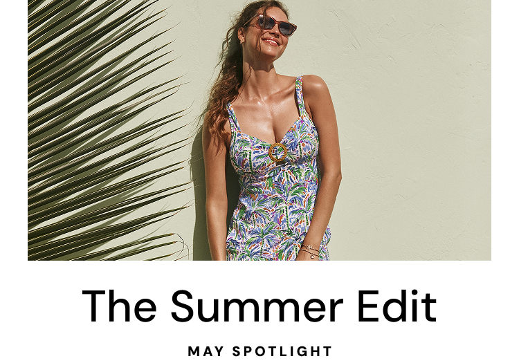 The Summer Edit - May Spotlight