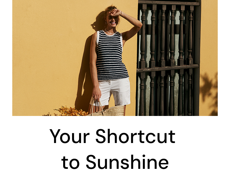 Your Shortcut to Sunshine