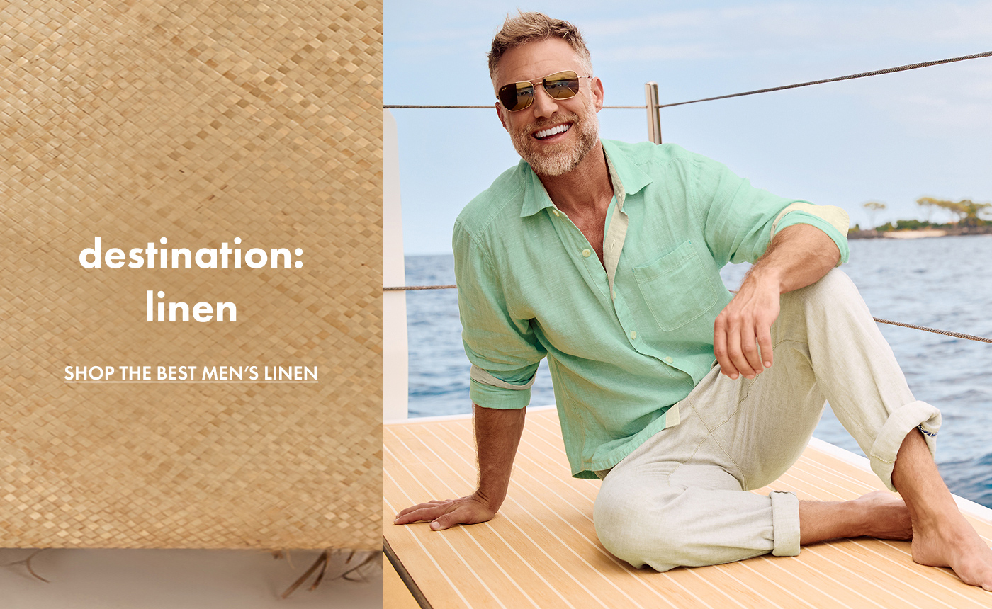 Destination: Linen | Shop The Best Big & Tall Linen