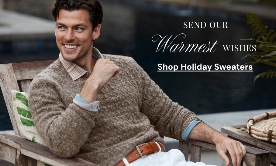 Send Our Warmest Wishes and Shop Our Holiday Sweaters