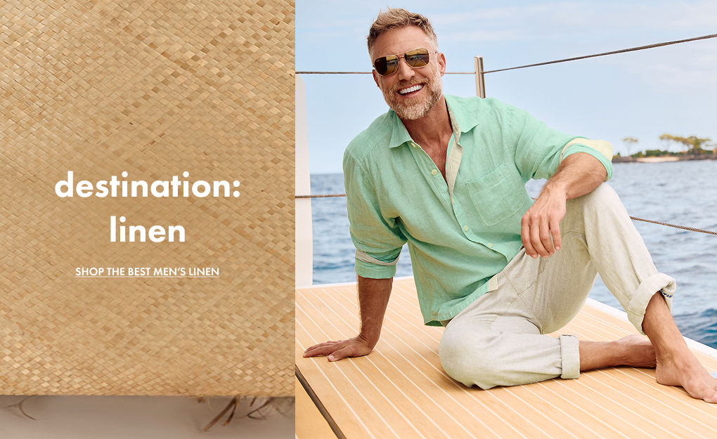Destination: Linen | Shop The Best Men's Linen