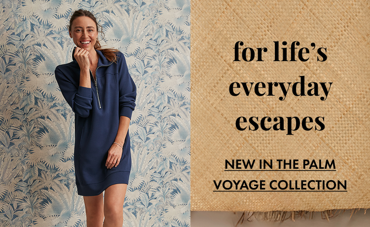 New In The Palm Voyage Collection