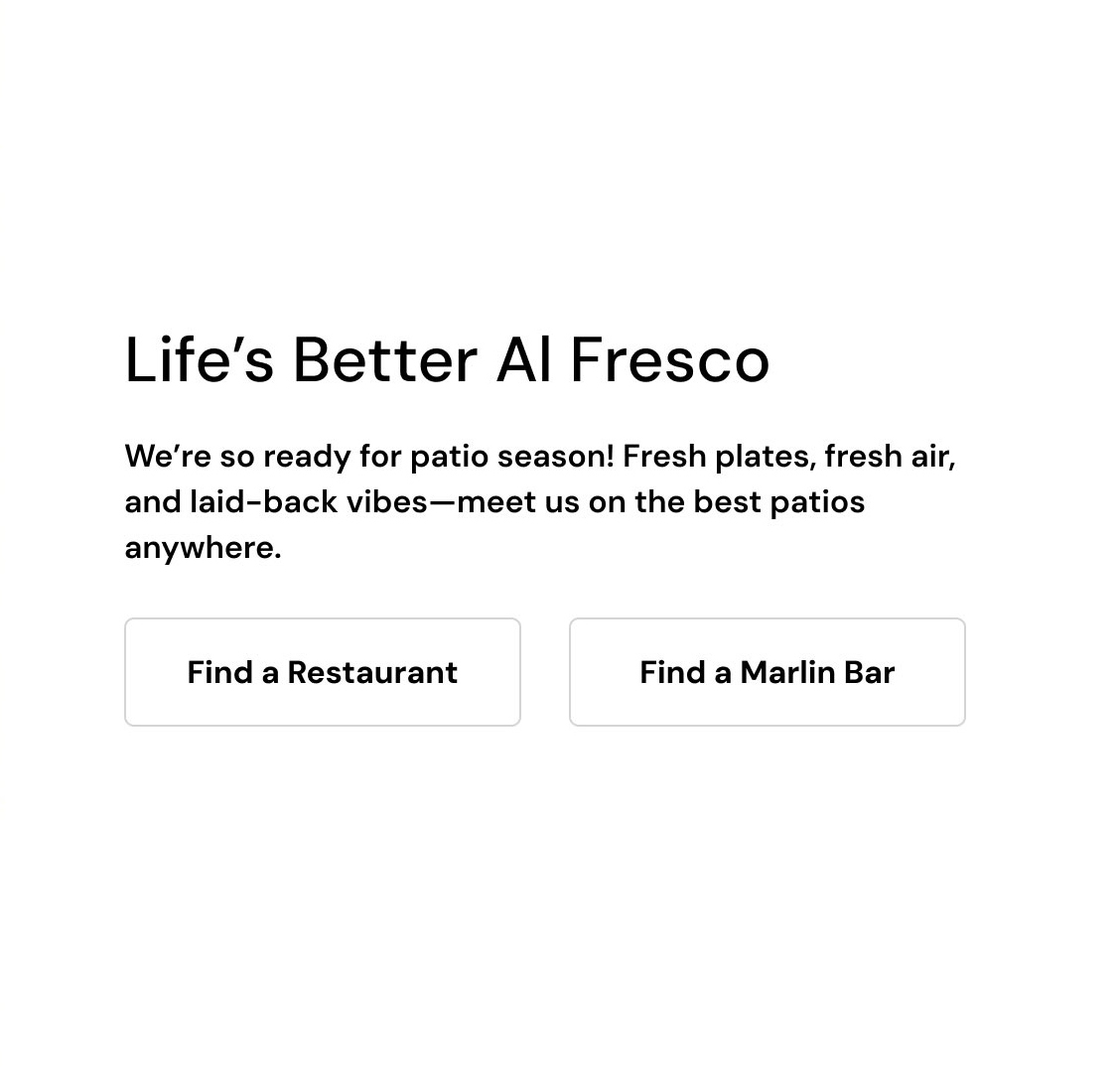 Life's Better Al Fresco