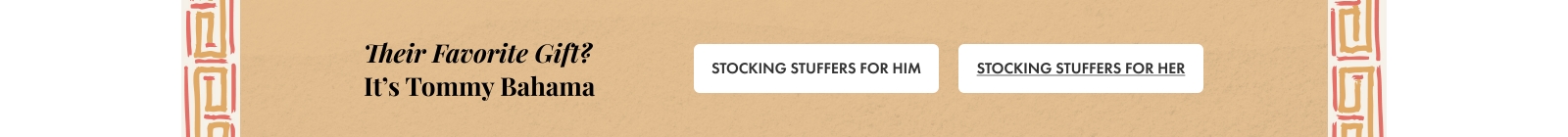 Their Favorite Gift? It's Tommy Bahama