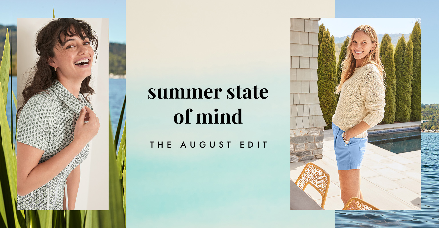 The August Edit