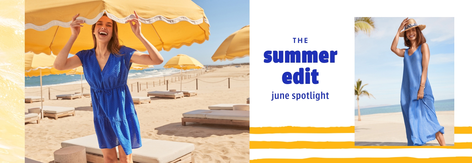 The Summer Edit - June Edition