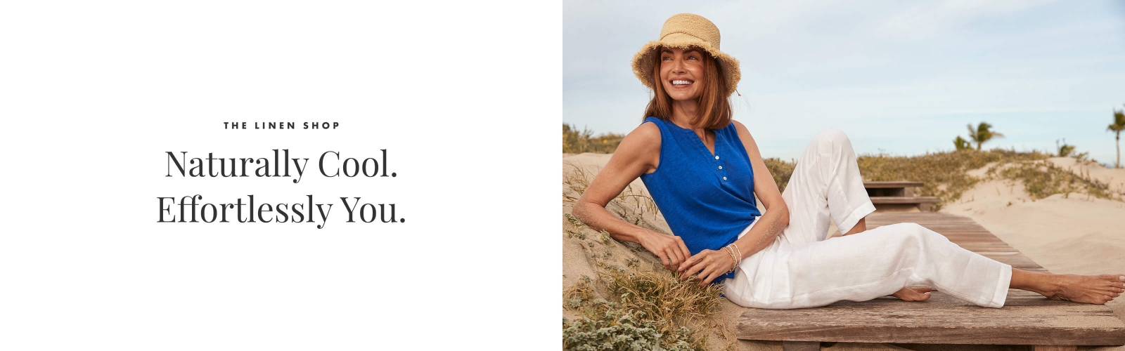 The Linen Shop - Naturally Cool. Effortlessy You.