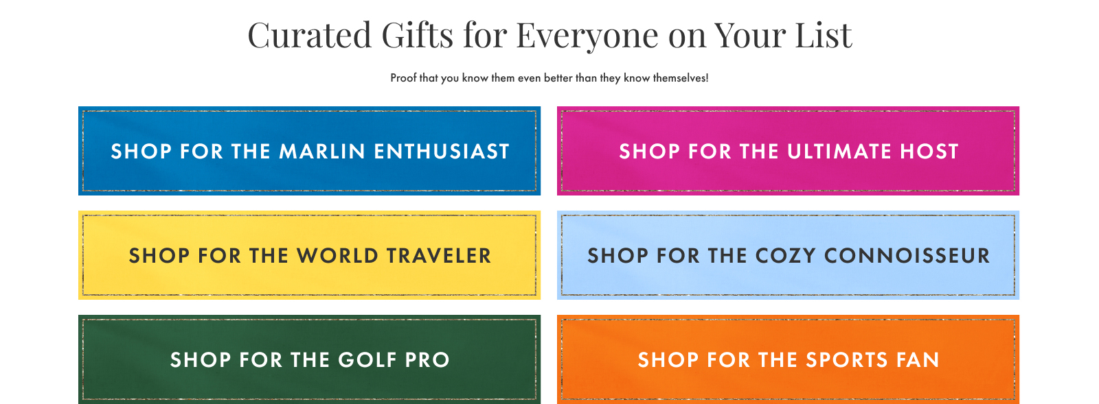 Curated Gifts for Everyone on Your List