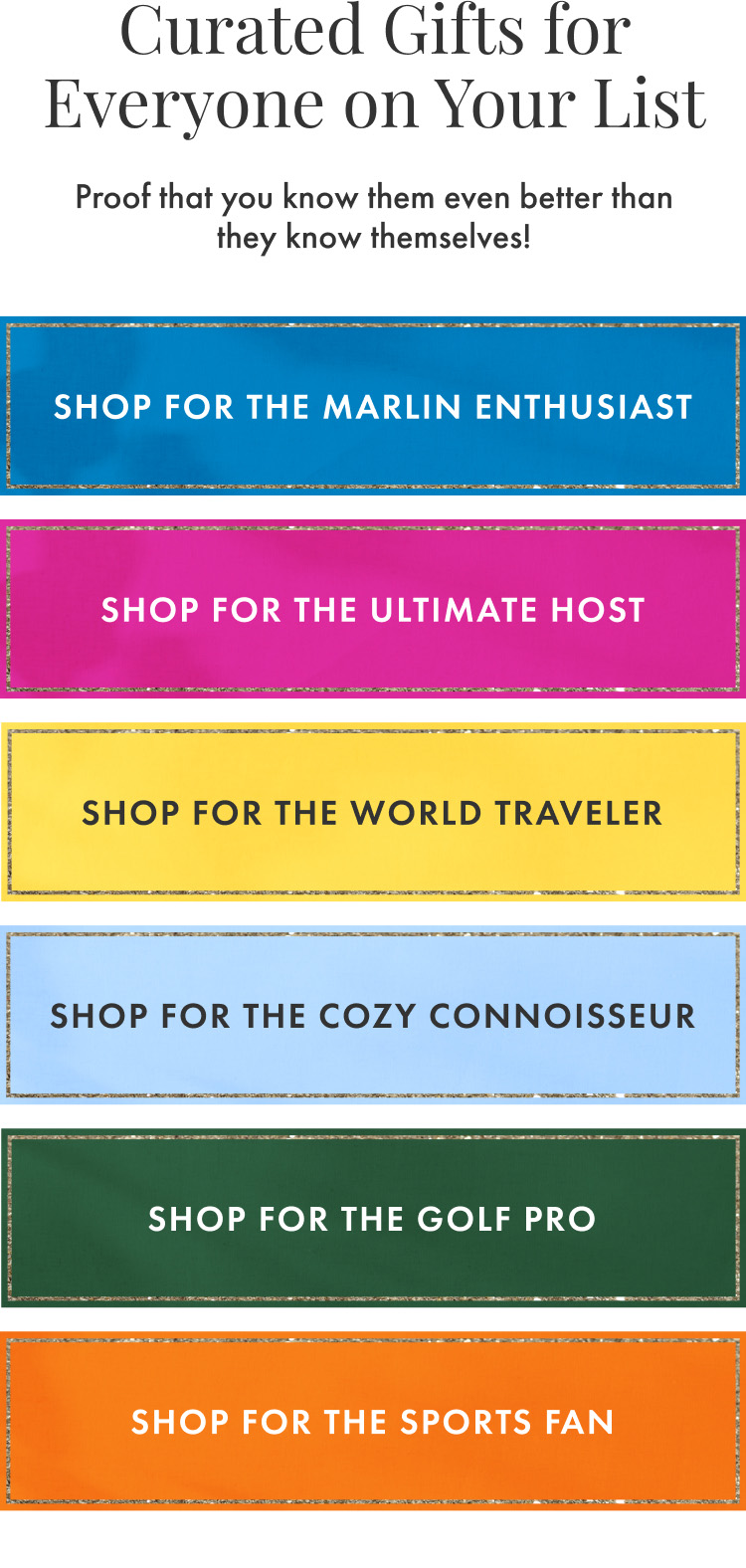 Curated Gifts for Everyone on Your List